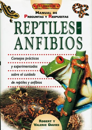 REPTILES Y ANFIBIOS | 9788488893413 | DAVIES, ROBERT / DAVIES, VALERIE