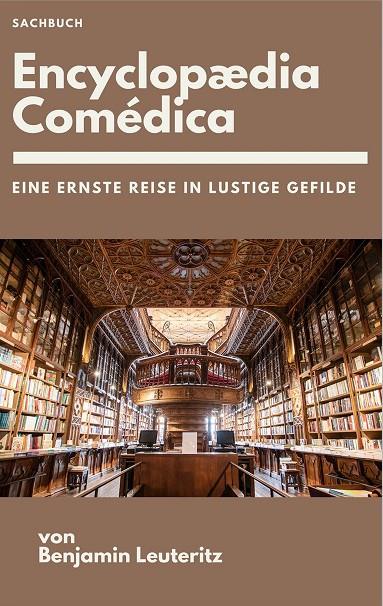 ENCYCLOPAEDIA COMÉDICA | 9783752888591 | LEUTERITZ, BENJAMIN