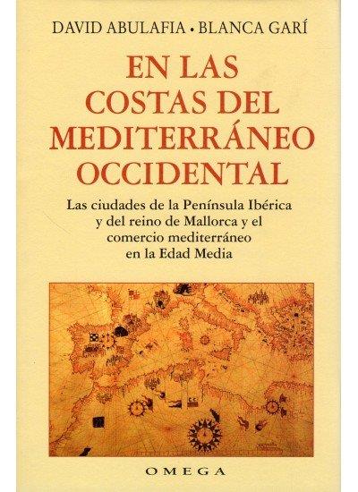 EN LAS COSTAS DEL MEDITERRANEO OCCIDENTAL | 9788428210836 | GARI, B. / ABULAFIA, D.