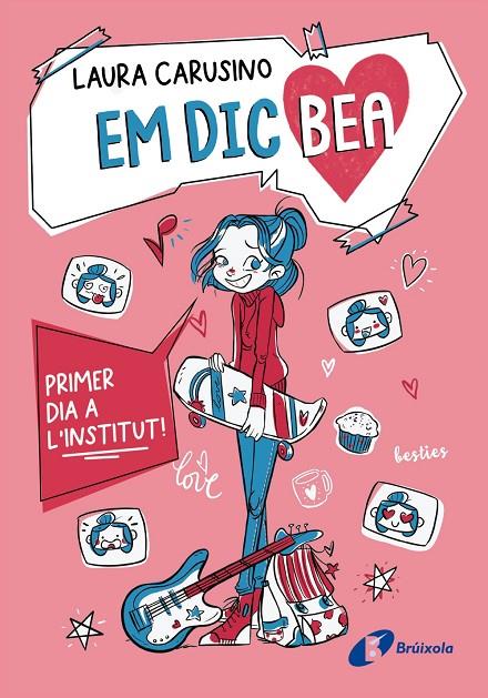 EM DIC BEA 01. PRIMER DIA A L'INSTITUT! | 9788413494500 | CARUSINO, LAURA