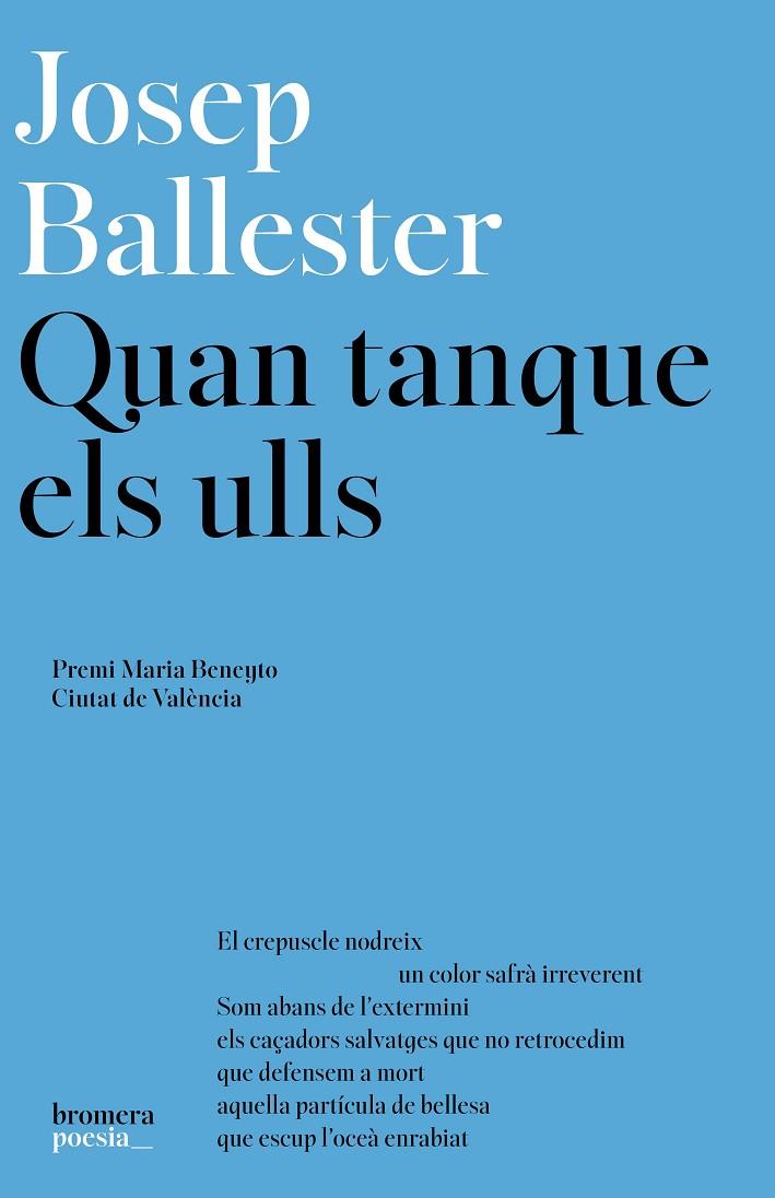 QUAN TANQUE ELS ULLS | 9788413589282 | BALLESTER ROCA, JOSEP