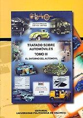 TRATADO SOBRE AUTOMÓVILES. TOMO III. EL ENTORNO DEL AUTOMÓVIL | 9788497056915 | FONT MEZQUITA, JOSÉ / DOLS RUIZ, JUAN FRANCISCO