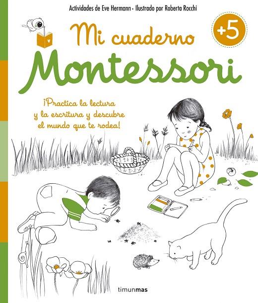 MI CUADERNO MONTESSORI +5 | 9788408155010 | HERRMANN, ÉVE / ROCCHI, ROBERTA