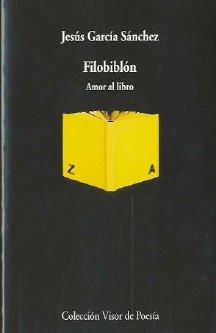 FILOBIBLÓN | 9788498957006 | GARCÍA SÁNCHEZ, JESÚS