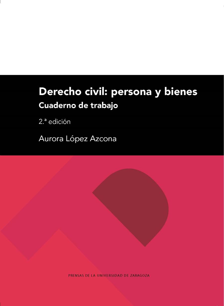 DERECHO CIVIL: PERSONA Y BIENES | 9788417633660 | LÓPEZ AZCONA, AURORA
