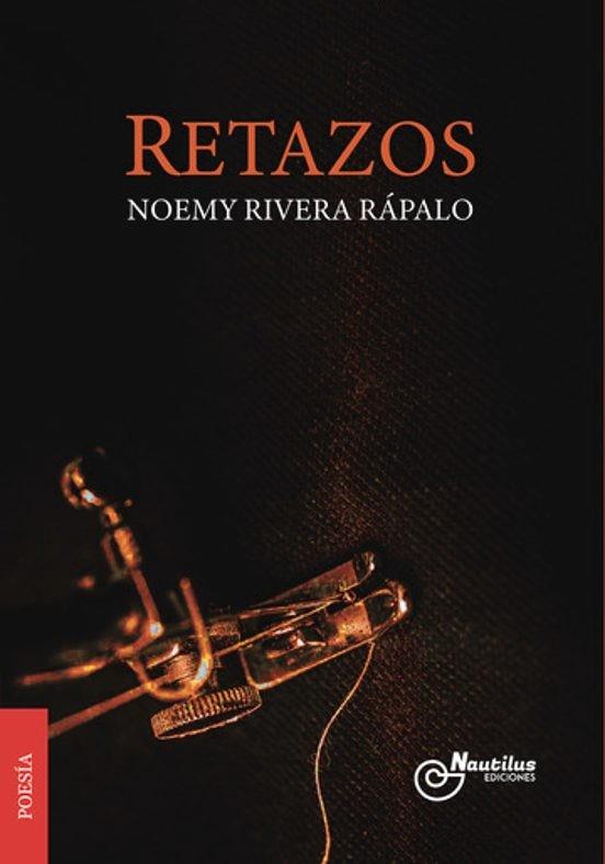 RETAZOS | 9788410241299 | RIVERA RÁPALO, NOEMY
