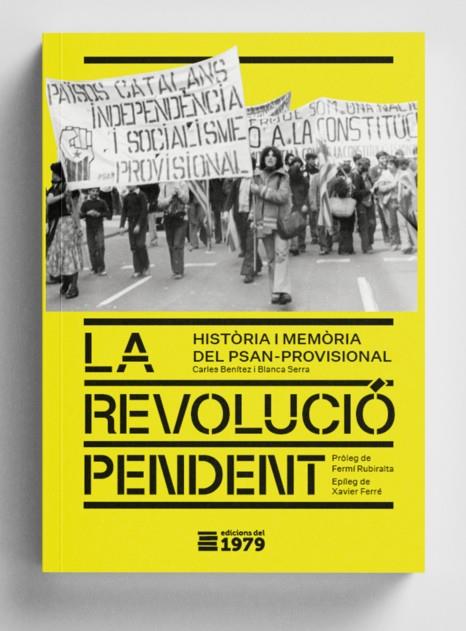 REVOLUCIÓ PENDENT, LA | 9791399053890 | BENÍTEZ, CARLES / SERRA, BLANCA
