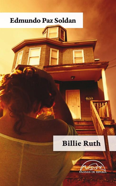 BILLIE RUTH | 9788483931660 | PAZ SOLDÁN, EDMUNDO