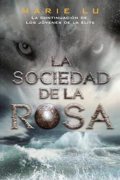 SOCIEDAD DE LA ROSA, LA | 9788418002878 | LU, MARIE