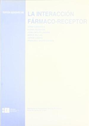 INTERACCIÓN FÁRMACO-RECEPTOR, LA | 9788489829114 | CAMARASA GARCIA, JORDI