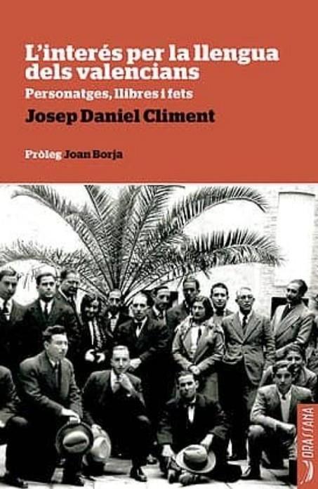 INTERES PER LA LLENGUA DELS VALENCIANS, L' | 9788494614385 | CLIMENT, JOSEP DANIEL