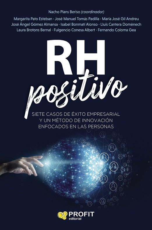 RH POSITIVO | 9788418464126 | PLANS BERISO, NACHO/GOMEZ ALMANSA, JOSE ANGEL/GIL ANDREU, MARIA JOSE/BONMATI ALONSO, ISABEL/CANTERA 