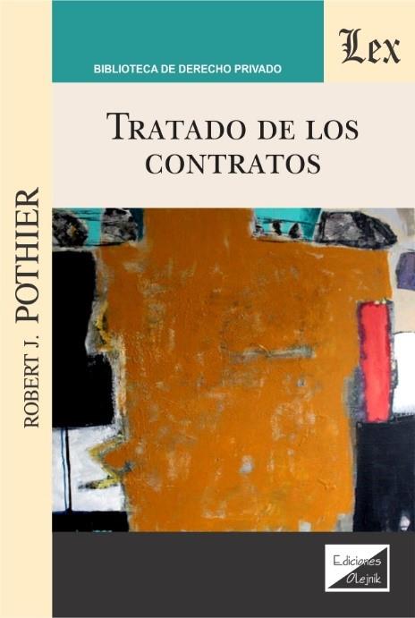 TRATADO DE LOS CONTRATOS (Pothier) | 9789563924053 | POTHIER, ROBERT J.