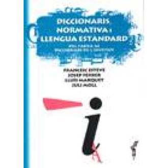 DICCIONARIS, NORMATIVA I LLENGUA ESTÀNDARD | 9788495694409 | CORBERA POU, JAUME