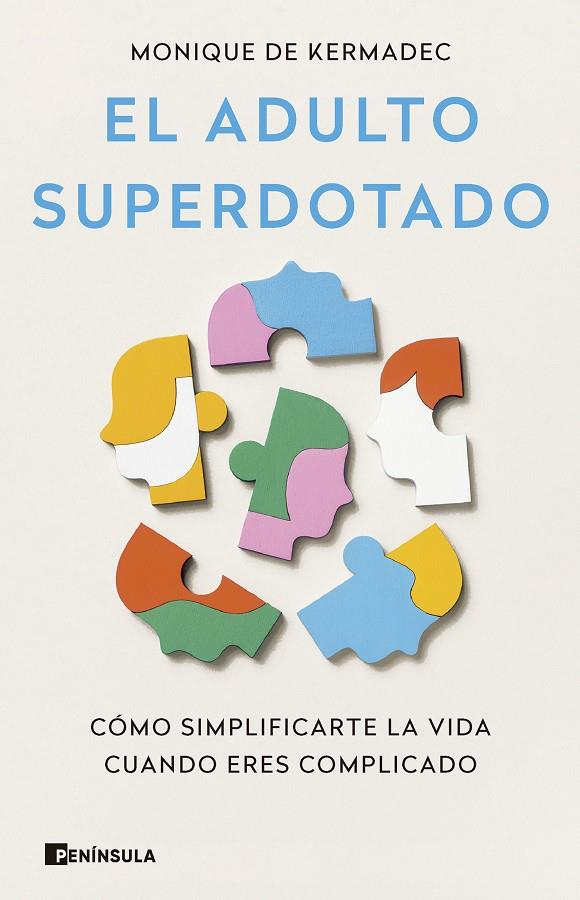 ADULTO SUPERDOTADO, EL | 9788411003445 | KERMAC, MONIQUE DE