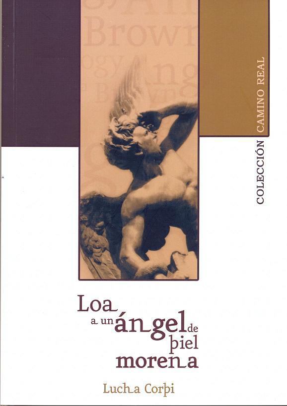 LOA A UN ÁNGEL DE PIEL MORENA | 9788481389432 | CORPI, LUCHA