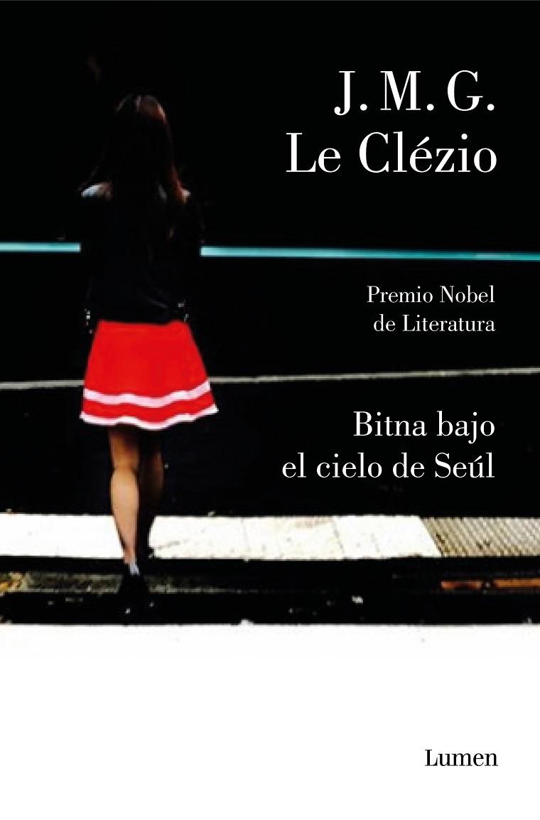 BITNA BAJO EL CIELO DE SEÚL | 9788426405999 | LE CLEZIO, JEAN-MARIE