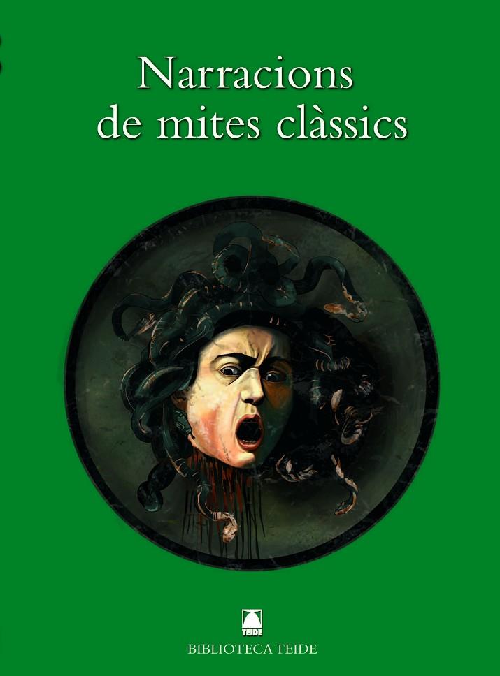 NARRACIONS DE MITES CLÀSSICS | 9788430762446 | CAPELLA SOLER, MARGALIDA