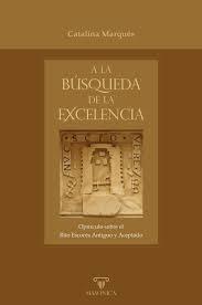 A LA BUSQUEDA DE LA EXCELENCIA | 9791387560928 | MARQUÉS, CATALINA