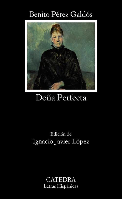 DOÑA PERFECTA | 9788437637396 | PÉREZ GALDÓS, BENITO