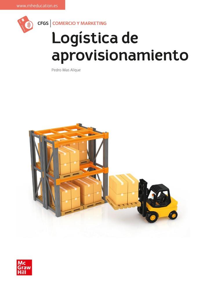 LOGÍSTICA DE APROVISIONAMIENTO | 9788448632342 | MAS, P.
