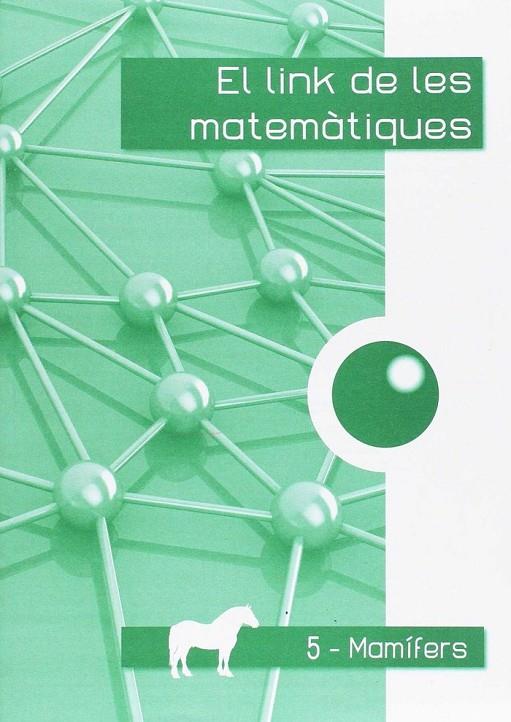 LINK MATEMATIQUES 2ºEP MAMIFERS 5 | 9788494178559