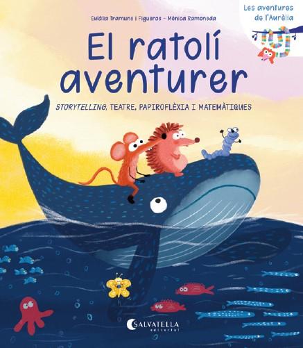 RATOLÍ AVENTURER, EL | 9791388022067 | TRAMUNS FIGUERAS, EULALIA