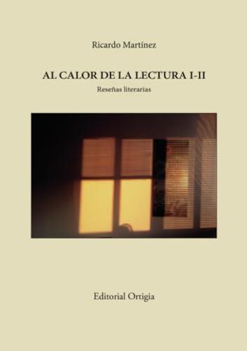 AL CALOR DE LA LECTURA I-II | 9788412656978 | MARTÍNEZ-CONDE, RICARDO