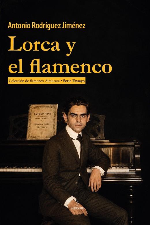 LORCA Y EL FLAMENCO | 9791370205072 | RODRÍGUEZ JIMÉNEZ, ANTONIO