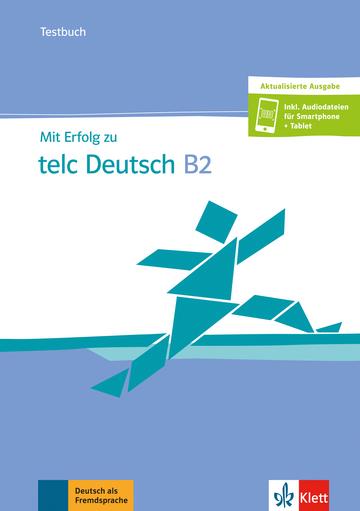 MIT ERFOLG TELC DEUTSCH B2 TESTS+ONLINE | 9783126768245