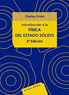 INTRODUCCION A LA FISICA DEL ESTADO SOLIDO 3ª ED. | 9788429143171 | KITTEL