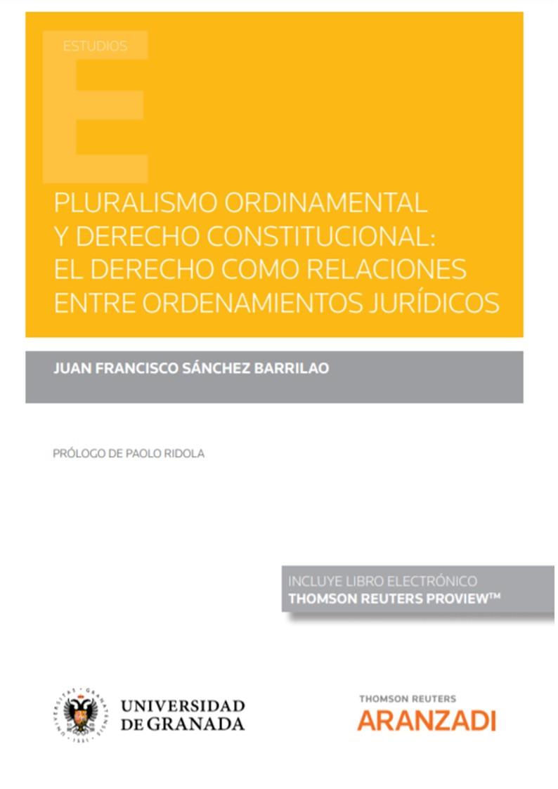 PLURALISMO ORDINAMENTAL Y DERECHO CONSTITUCIONAL | 9788413903576 | BARRILAO BARRILAO, JUAN A.