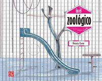 EN EL ZOOLOGICO | 9786071625410 | LEE, SUSY