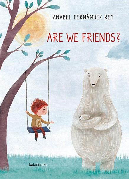 ARE WE FRIENDS? | 9788484649656 | FERNÁNDEZ REY, ANABEL