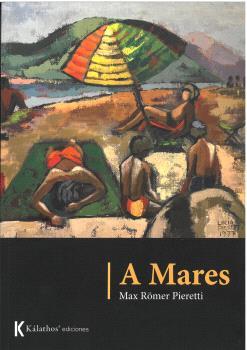 A MARES | 9788412671285 | RÖMER PIERETTI, MAX