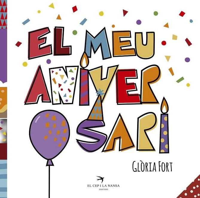 MEU ANIVERSARI, EL | 9788417000585 | FORT, GLÒRIA