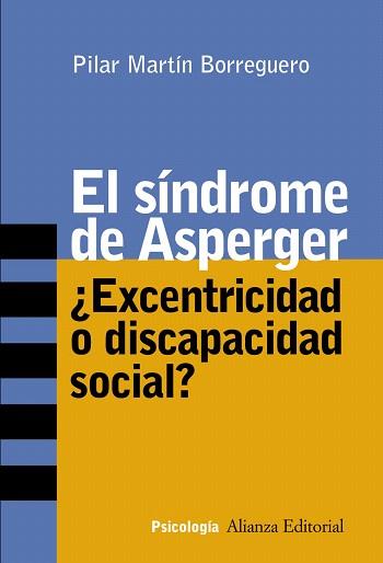 SÍNDROME DE ASPERGER, EL | 9788420641799 | MARTÍN BORREGUERO, PILAR