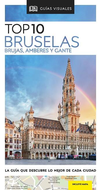 BRUSELAS, BRUJAS, AMBERES Y GANTE : TOP 10 [2020] | 9780241432884 | VARIOS AUTORES,