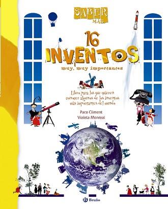 16 INVENTOS MUY, MUY IMPORTANTES | 9788421686515 | CLIMENT GARRAN, FRANCISCO