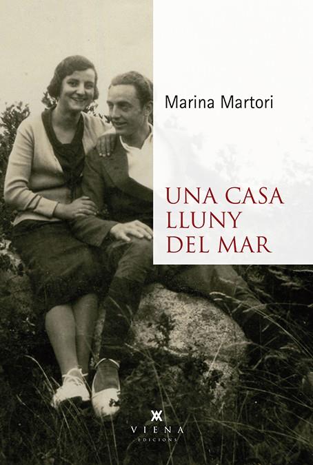 CASA LLUNY DEL MAR, UNA | 9788412024463 | MARTORI, MARINA