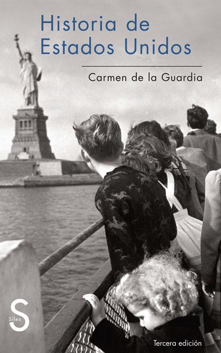 HISTORIA DE ESTADOS UNIDOS | 9788477377344 | DE LA GUARDIA HERRERO, CARMEN