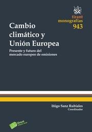 CAMBIO CLIMÁTICO Y UNIÓN EUROPEA | 9788490537176 | ANIBARRO PÉREZ, SUSANA
