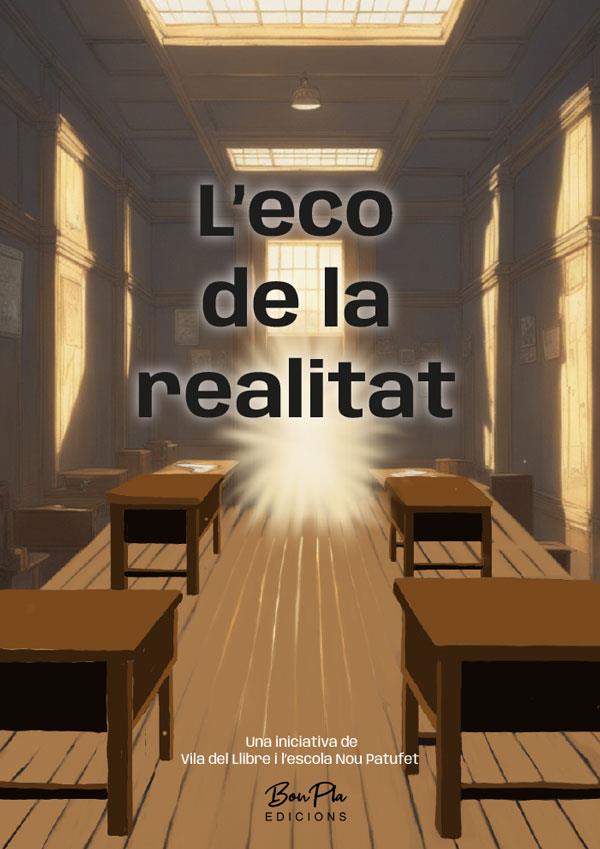 ECO DE LA REALITAT, L' | 9788412645842