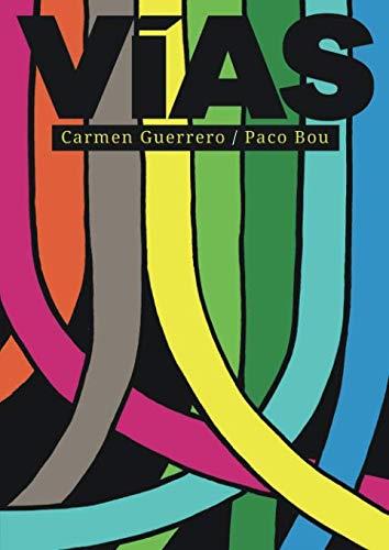 VIAS | 9788417416843 | GUERRERO ESCOBAR, CARMEN