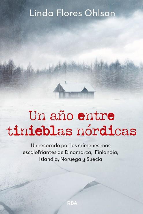 AÑO ENTRE TINIEBLAS NÓRDICAS, UN | 9788411329804 | FLORES OHLSON, LINDA