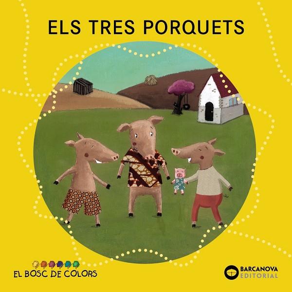 TRES PORQUETS, ELS | 9788448926588 | BALDÓ, ESTEL / GIL, ROSA / SOLIVA, MARIA