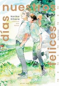 NUESTROS DÍAS FELICES | 9788419536334 | KIHARA, NORIKO