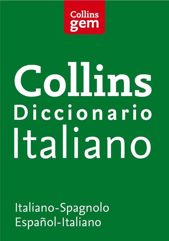 DICCIONARIO ITALIANO-SPAGNOLO / ESPAÑOL-ITALIANO | 9788425343155 | COLLINS