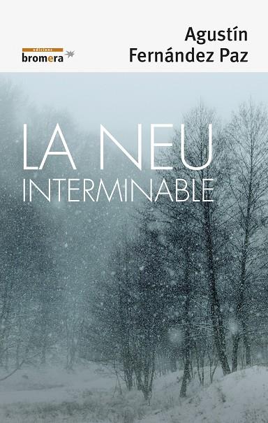 NEU INTERMINABLE, LA | 9788490266700 | FERNÁNDEZ PAZ, AGUSTÍN