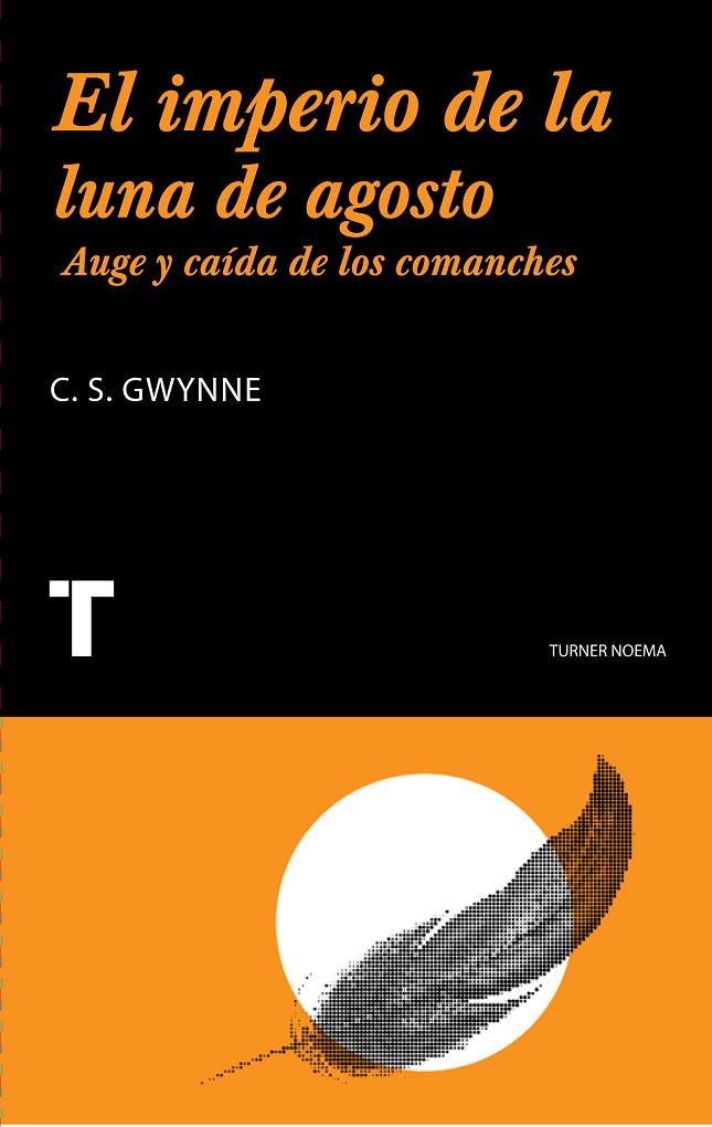 IMPERIO DE LA LUNA DE AGOSTO, EL | 9788475065236 | GWYNE, C. S.